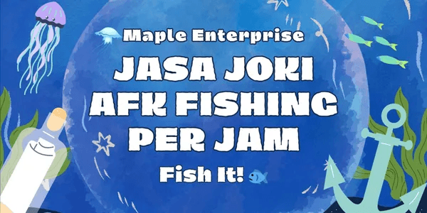 Joki Afk Fishing Per Hour | Fish It!