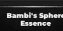 Bambi's Sphere Essence