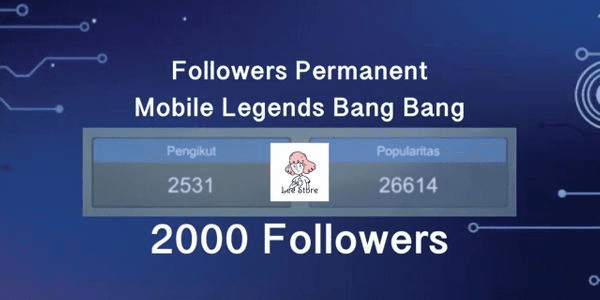 Gambar Product 2000 Follower Permanent Mlbb