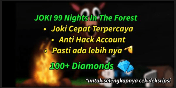 Gambar Product Joki 100+ Diamonds - 99 Nights In The Forest