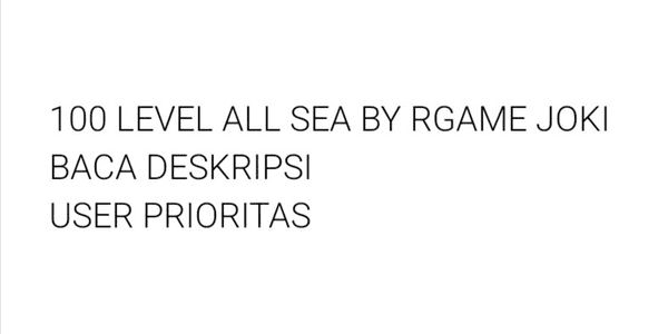 Gambar Product Leveling Sea by Request