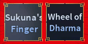 19x Sukuna Finger + Wheel Of Dharma - A Universal Time (AUT)