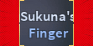 إصبع Sukuna - A Universal Time (AUT)
