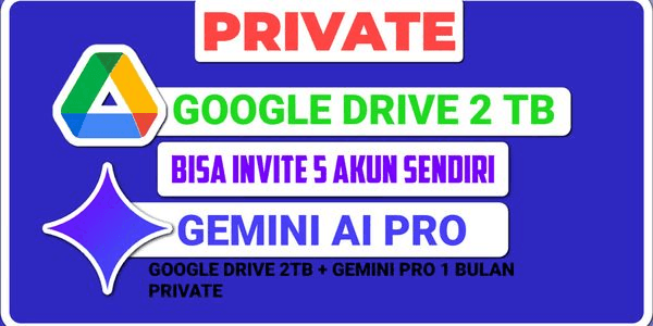 Gambar Product GOOGLE DRIVE 2TB + GEMINI PRO PRIVATE | CAN INVITE 5 OWN ACCOUNTS