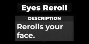 Eyes Reroll - Type Soul RBL