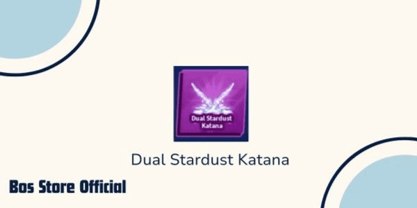 Gambar Product Dual Stardust Katana