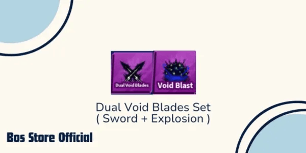 Dual Void Blades set