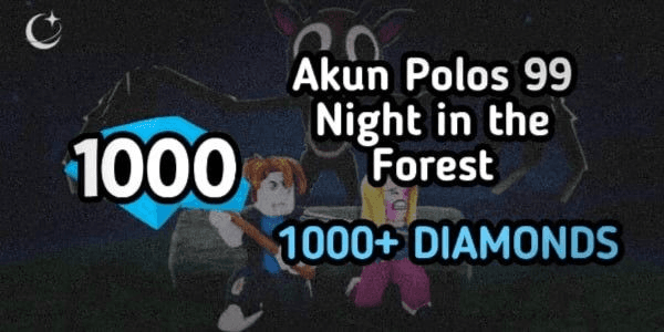 Gambar Product Account 1000+ Diamonds 99 Nights in the Forest