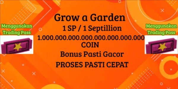 Gambar Product 1 SP [Septillion] - Grow A Garden