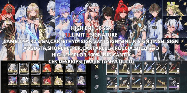 Gambar Product (SEA) HIGH END 30 SSR,13 LIMIT 5 SIGN,CAMELLYA R2 SIGN,CARTE SIGN,ZANI SIGN,YINLIN SIGN,JINSHI SIGN,AUGUSTA,SHOREKEEPER,CANTARELLA,ROCCIA,ZHEZI,YAO
