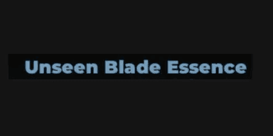 Unseen Blade Essence