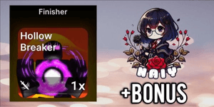 Hollow Breaker [ Finisher ]