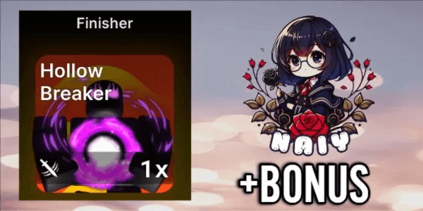 Hollow Breaker [ Finisher ]