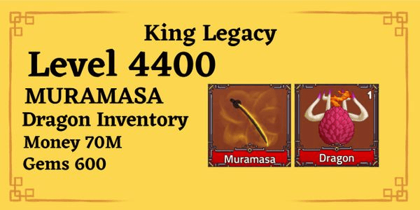 Gambar Product King Legacy - Lv 4400 + Muramasa + Dragon Inventory