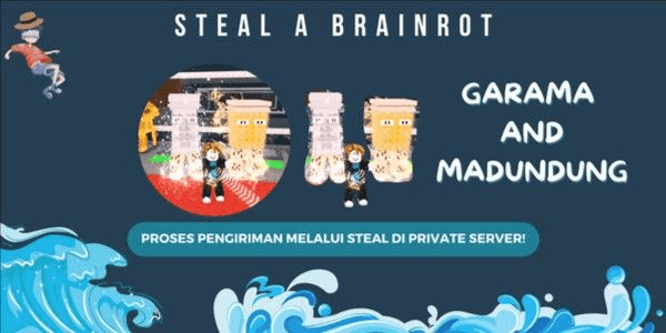 Gambar Product GARAMA AND MADUNDUNG (SECRET) - STEAL A BRAINROT