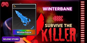 WINTERBANE || SURVIVE THE KILLER