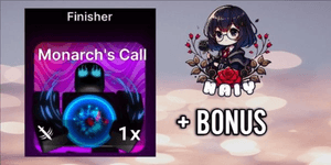 Monarch's Call [ Finisher ]