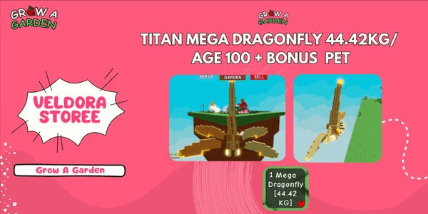 Gambar Product TITAN / HUGE MEGA DRAGONFLY 44.42KG / AGE 100 + BONUS PET