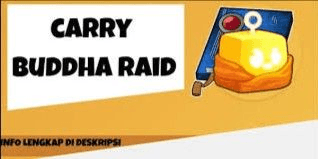 Gambar Product Raid Buddha Carry Service
