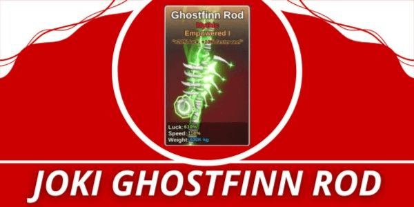 Gambar Product JOKI GHOSTFINN ROD | FISH IT