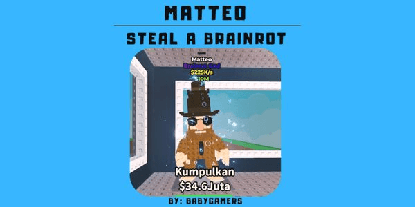 Gambar Product MATTEO - STEAL A BRAINROT