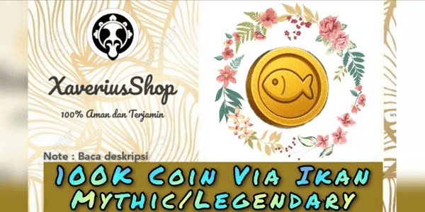 Gambar Product 100K Coin Via Ikan Mythic/Legendary