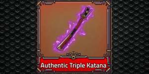 จ้างเล่น v2 authentic triple katana (ไม่มีวัตถุดิบ)