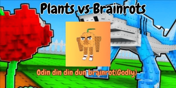 Odin din din dun Brainrot - Plants Vs Brainrots RBL