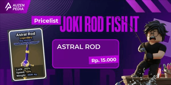 Gambar Product JOKI ROD Astral | FISH IT!