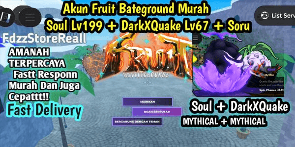 Gambar Product Cheap Fruit Battleground Account | Soul Lv199 + DarkXQuake Lv67 + Soru