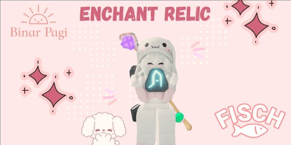 Gambar Product Enchant Relic - Fisch