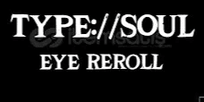 Eyes Reroll