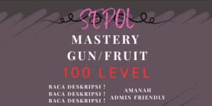 Mastery Fruit/Gun
