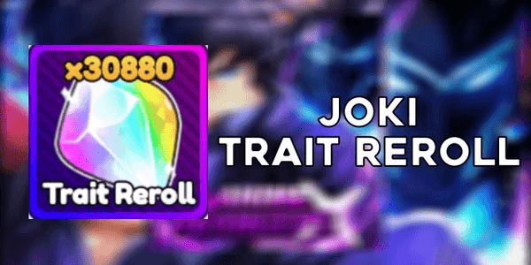 Gambar Product Joki x100 Trait Reroll丨Anime Rangers X