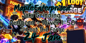 جوكـي طحن الزنزانة والبرج 24 ساعة | +1 LOOT TO FORGE
