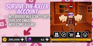 Account Survive The Killer | Level 100 | 290k Coins