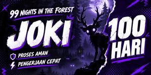 Boosting 100 days | 99 Night in the forest