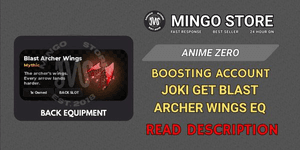 خدمة جلب معدات أجنحة Blast Archer | Anime Zero