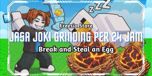 Grinding Boost Service Per 24 Hours - Break and Steal an Egg