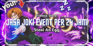 Event Boosting Service Per 24 Hours - Steal An Egg