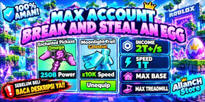 Best Max Account | Break and Steal An Egg