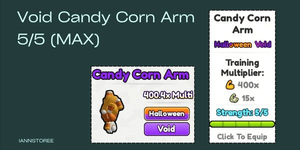 VOID CANDY CORN BRAS 5/5 (x400 Monde Normal & x15 Monde Halloween)