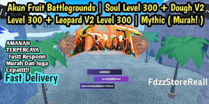 Fruit Battlegrounds 레오파드 V2 레벨 300 + 도우 V2 레벨 300 + 소울 레벨 300