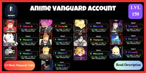 अकाउंट Meta Monarch | Anime Vanguards