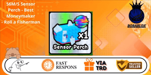 56M/S Sensor Perch - Best Moneymaker - Roll a Fisherman