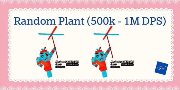 Gambar Product Random Plant (500k - 1M DPS)