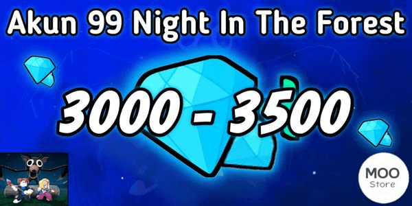 Gambar Product Akun 99 Night In The Forest 3000-3500 Diamonds