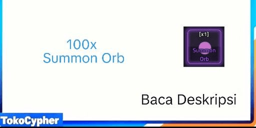 Gambar Product 100x Summon Orb