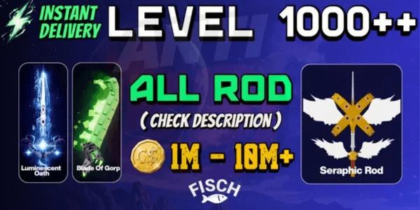 ACCOUNT FISCH LEVEL 1000+ BONUS + INSTANT DELIVERY