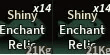 Shiny Enchant Relic